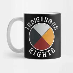 Indigenous rights Mug